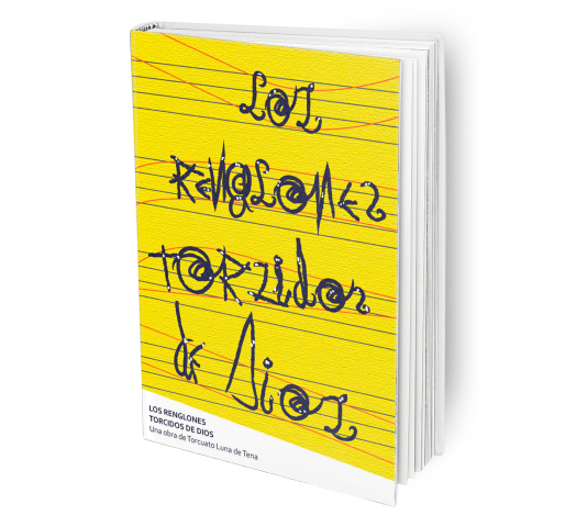 Los renglones torcidos de Dios